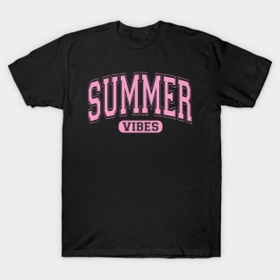 Summer Vibes For Women Men Kids Summer Vacation T-Shirt